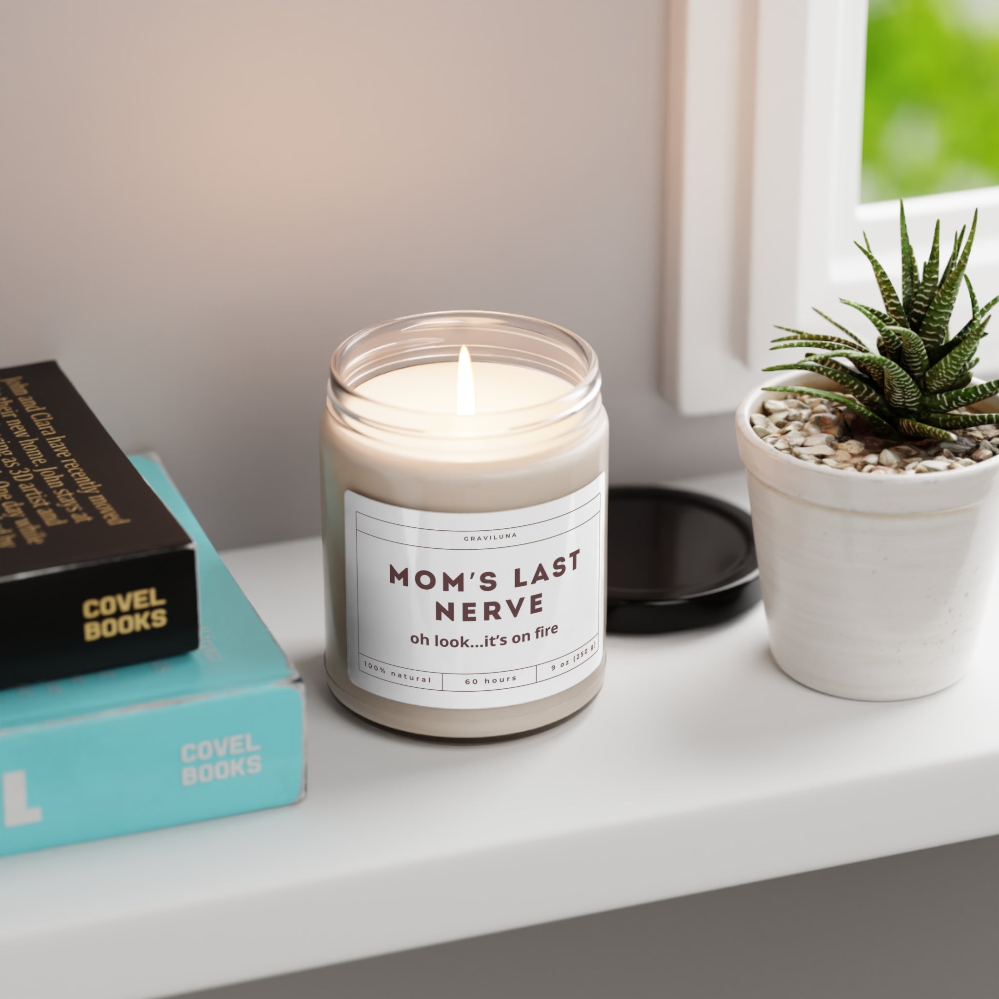 "Mom's Last Nerve" Candle